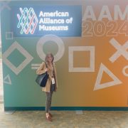 Hannah Cerne: My Trip to the American Alliance of Museums Conference 